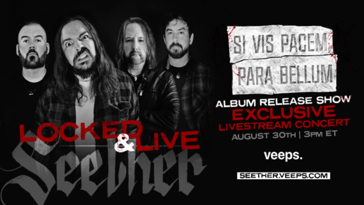 Seether | Locked & Live Stream