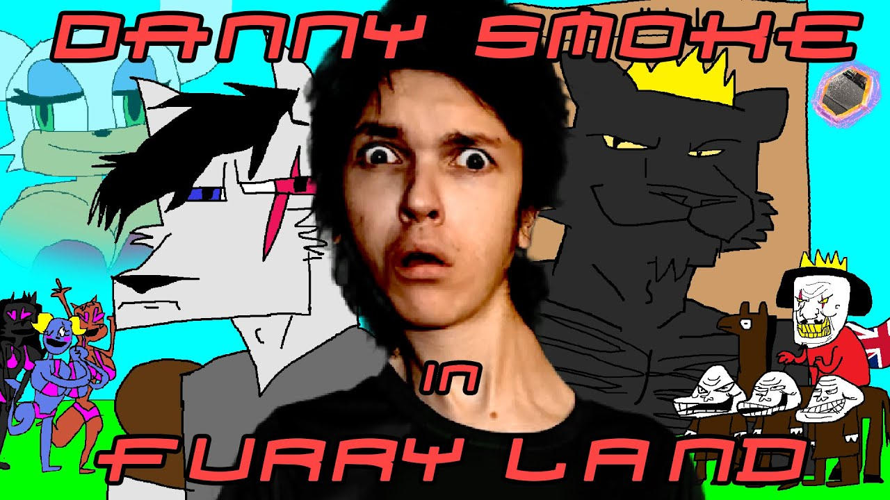 Danny Smoke in Furry Land