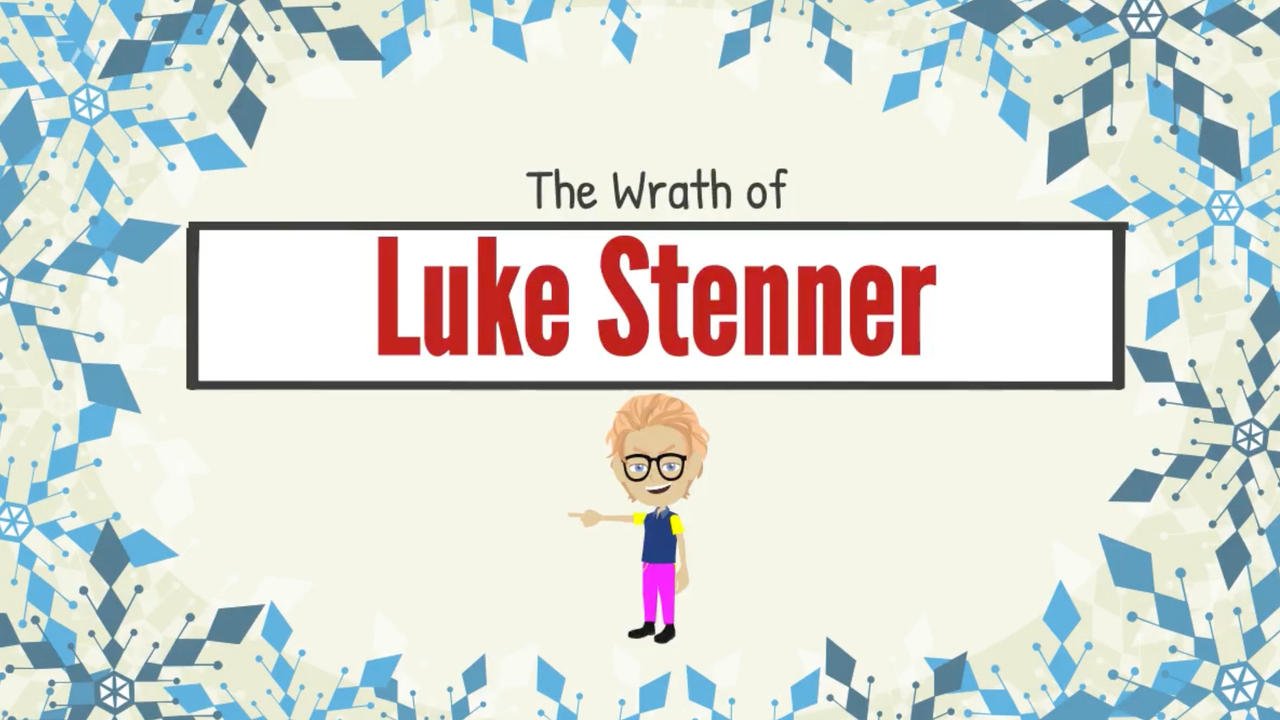 The Wrath of Luke Stenner