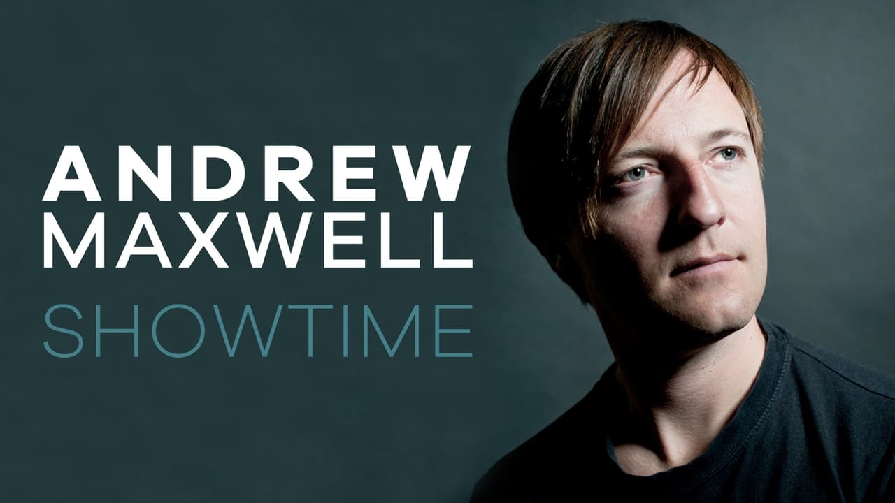 Andrew Maxwell - Showtime