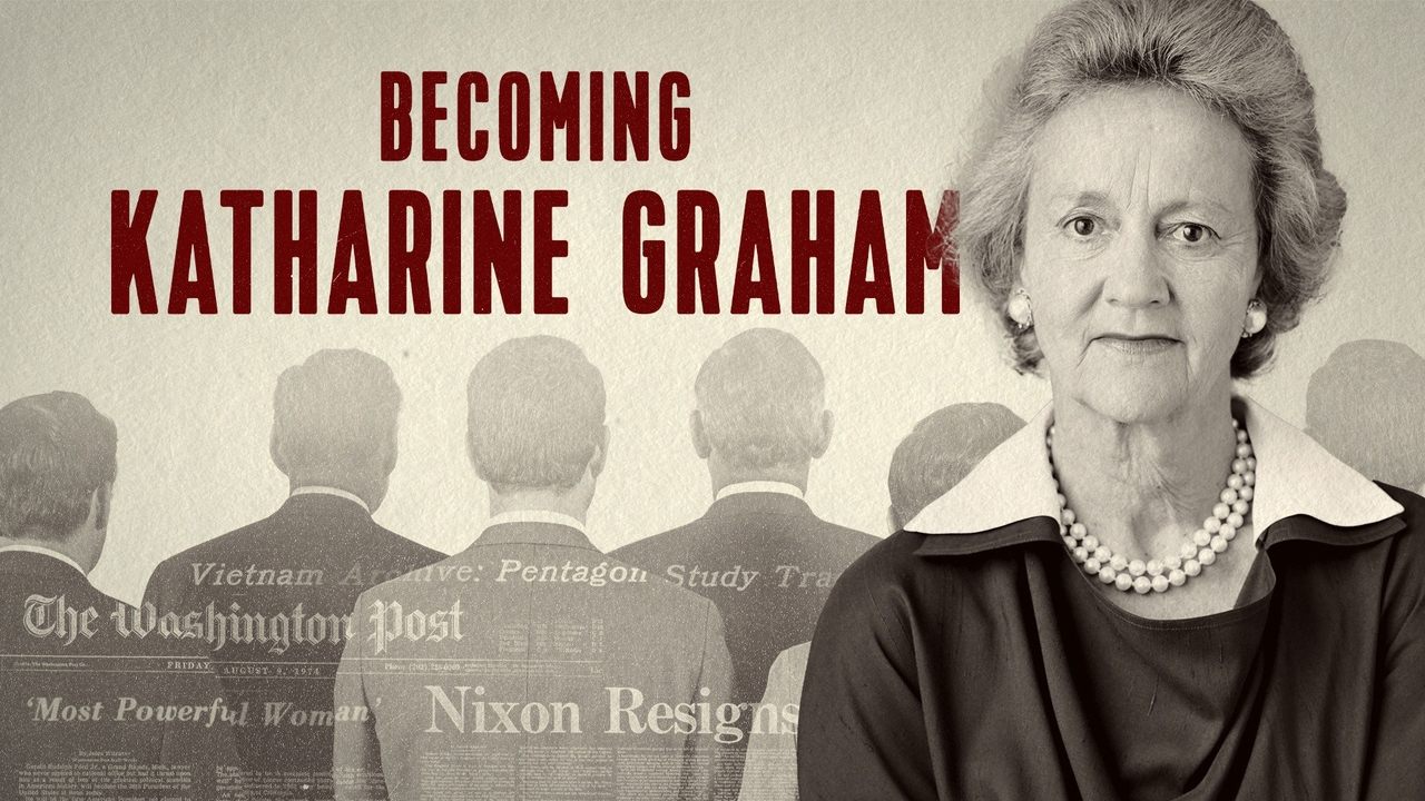 Becoming Katharine Graham