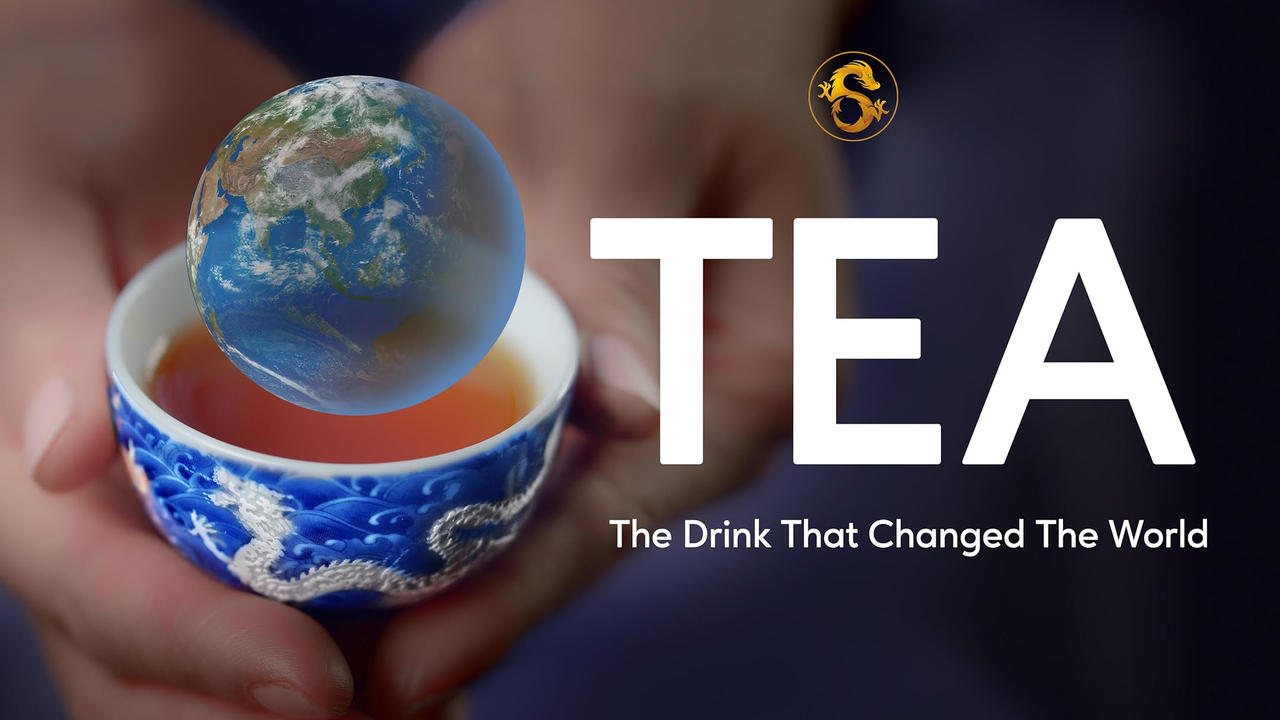 Tea: The Drink That Changed The World