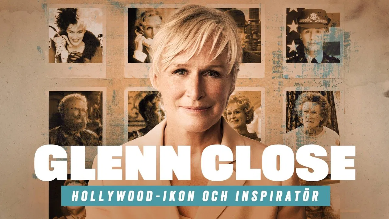 Glenn Close, l'art de la transformation