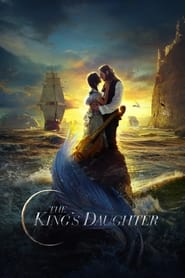 Watch The King's Daughter