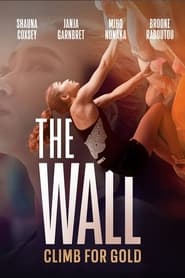 Watch The Wall: Climb for Gold