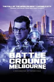 Watch Battleground Melbourne