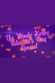 Watch The Wendy Kerby Valentine’s Day Special