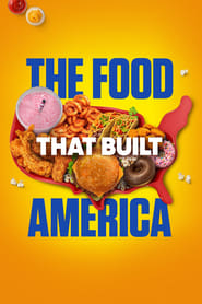 Watch The Food That Built America