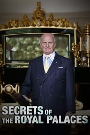 Watch Secrets of the Royal Palaces