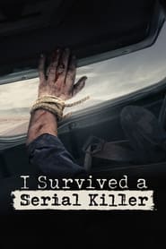 Watch I Survived a Serial Killer