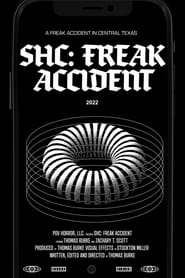 Watch SHC: Freak Accident