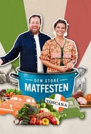 Watch Den store matfesten - Toscana