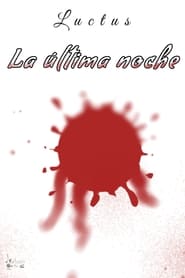 Watch La última noche