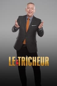 Watch Le Tricheur
