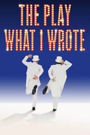 Watch The Play What I Wrote