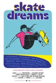 Watch Skate Dreams