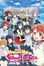 Watch Love Live! Nijigasaki High School Idol Club