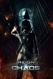 Watch Reign of Chaos
