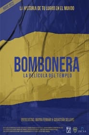 Watch Bombonera, la película