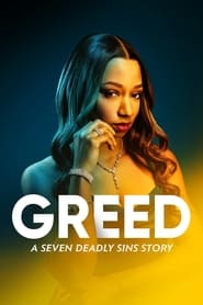 Watch Greed: A Seven Deadly Sins Story