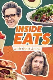 Watch Inside Eats with Rhett & Link