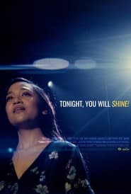 Watch Tonight, You Will Shine!