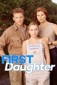 Watch First Daughter