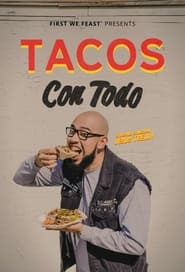 Watch Tacos Con Todo