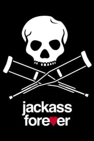 Watch Jackass Forever