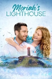 Watch Moriah's Lighthouse