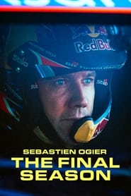 Watch Sebastien Ogier – The Final Season
