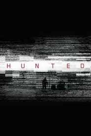 Watch Hunted