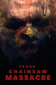Watch Texas Chainsaw Massacre