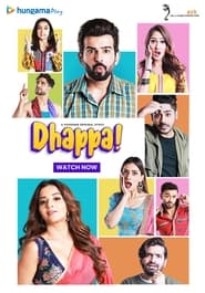 Watch Dhappa