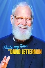 Watch That’s My Time with David Letterman