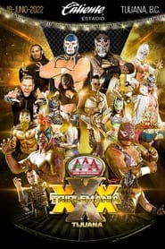 Watch AAA Triplemania XXX: Tijuana