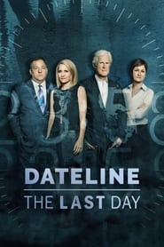 Watch Dateline: The Last Day