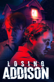 Watch Losing Addison