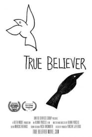 Watch True Believer