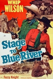 Watch Stage to Blue River