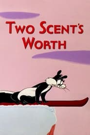 Watch Two Scent's Worth