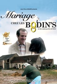 Watch Mariage chez les Bodin's