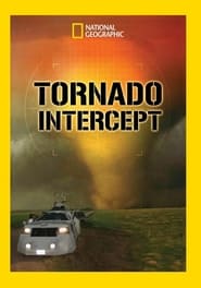Watch Tornado Intercept