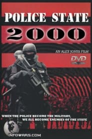 Watch Police State 2000
