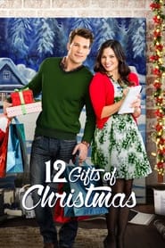 Watch 12 Gifts of Christmas