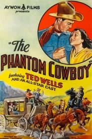 Watch The Phantom Cowboy