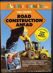 Watch Road Construction Ahead