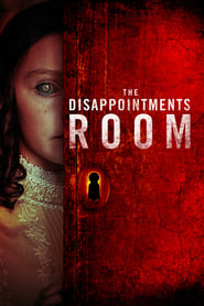 Watch The Disappointments Room