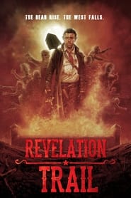 Watch Revelation Trail