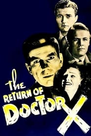 Watch The Return of Doctor X